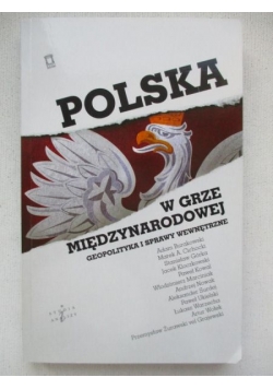 Polska w grze międzynarodowej