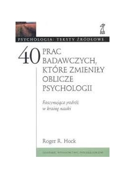 40 lat badawczych które zmieniły oblicza psychologii