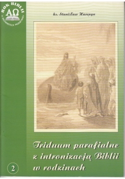 Triduum parafialne z intronizacją Biblii w rodzinach