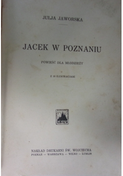 Jacek w Poznaniu, 1928 r.