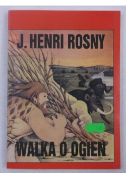 Walka o ogień