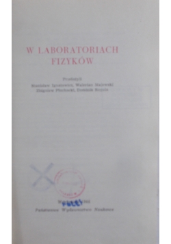 W laboratoriach fizyków