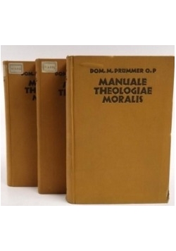 Manliale theologiae moralis Tom I-III