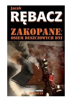 Zakopane Osiem deszczowych dni
