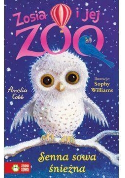 Zosia i jej zoo Senna sowa śnieżna