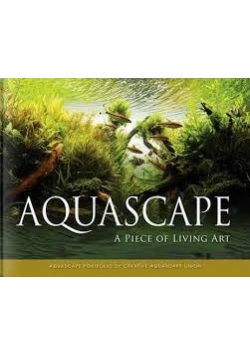 Aquascape. A Piece of Living Art