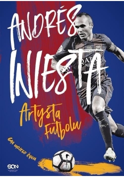 Andrés Iniesta artysta futbolu