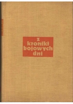 Z kroniki bojowych dni