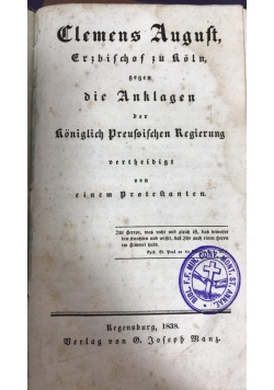 Erzbischof zu koln gegen die Anklagen, 1838 r.