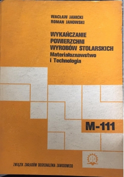 Wykończenie powierzchni wyrobów stolarskich