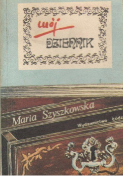 Mój dziennik plus autograf Szyszkowska