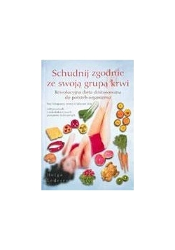 Schudnij zgodnie ze swoją grupą krwi