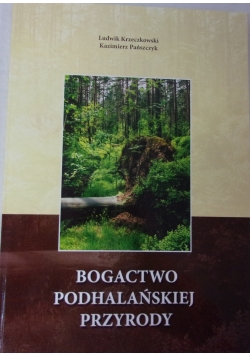 Bogactwo podhalańskiej przyrody