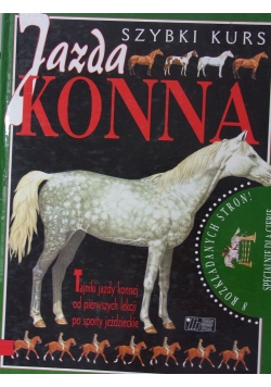 Szybki kurs. Jazda konna