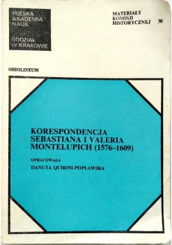 Korespondencja Sebastiana i Valeria Montelupich(1576-1609)