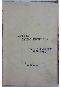 Gdybyś tylko zechciała, 1934r.