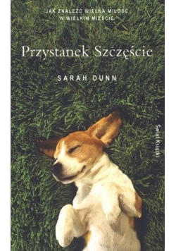 Przystanek Szczęście - Sarah Dunn