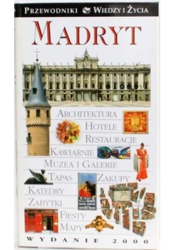 Przewodniki wiedzy i życia. Madryt