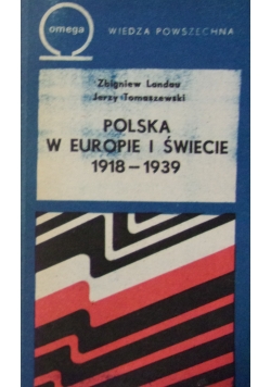 Polska w Europie i Świecie 1918-1939