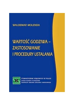 Wartość godziwa - zastosowanie i procedury ustalania