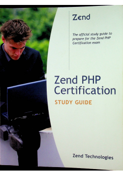 Zend PHP Certification Study Guide