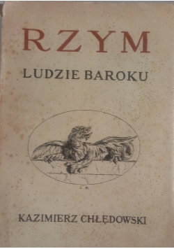 Rzym ludzie baroku, 1931 r.