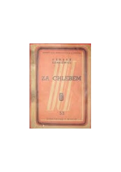 Za Chlebem, 1947R