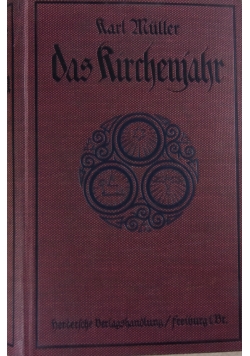 Das Kirchenjahr, 1911 r.