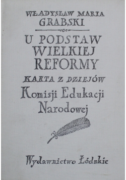 U podstaw Wielkiej Reformy