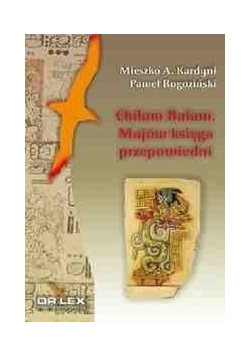 Literatura prekolumbijska w pakiecie. Chilam Balam
