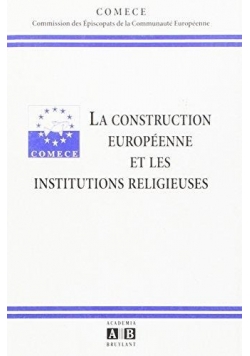 La Construction Europenne et les institutions religieuses