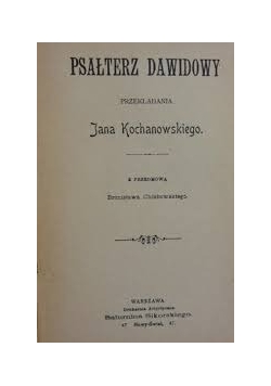 Psałterz Dawidowy, ok 1897 r.