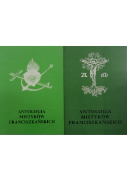 Antologia mistyków Franciszkańskich, 2 książki
