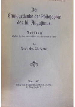 Der Grundgedanke der Philosophie des hl. Augustinus, 1930r.