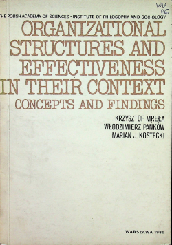 Organizational structures and Effectiveness in their context