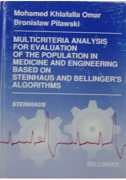Multicriteria analysis for evaluation of the population in medicine and engineering  + autograf Mohameda Omara