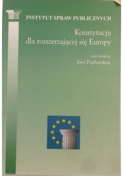 Konstytucja dla rozszerzającej się Europy
