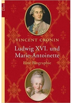 Ludwig XVI. und Marie-Antoinette