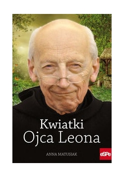 Kwiatki Ojca Leona