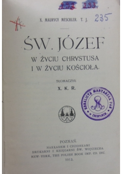 Św. Józef w życiu Chrystusa i w życiu kościoła, 1913 r.
