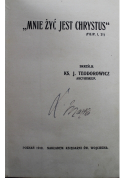 Mnie żyć jest Chrystus 1919 r.