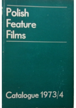 Polish feature films Catalogue 1973/4