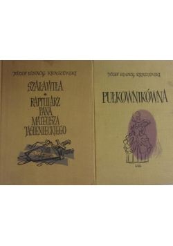 Szaławiła. Raptularz Mateusza Jasienieckiego / Pułkownikówna