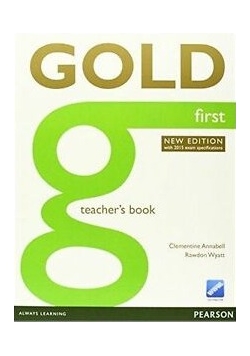 Gold First New Edition Teacher's Book