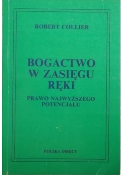 Bogactwo w zasięgu ręki. Prawo najwyższego potencjału