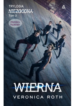 Niezgodna T.3 Wierna filmowa