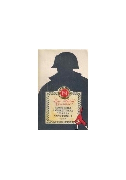 Pamiętniki kamerdynera cesarza Napoleona I