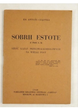 Sobrii estote (I Petri 5,8), 1948 r.