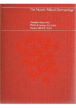 The Nurse's Atlas of Dermatology