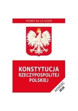 Konstytucja Rzeczypospolitej Polskiej w.2018